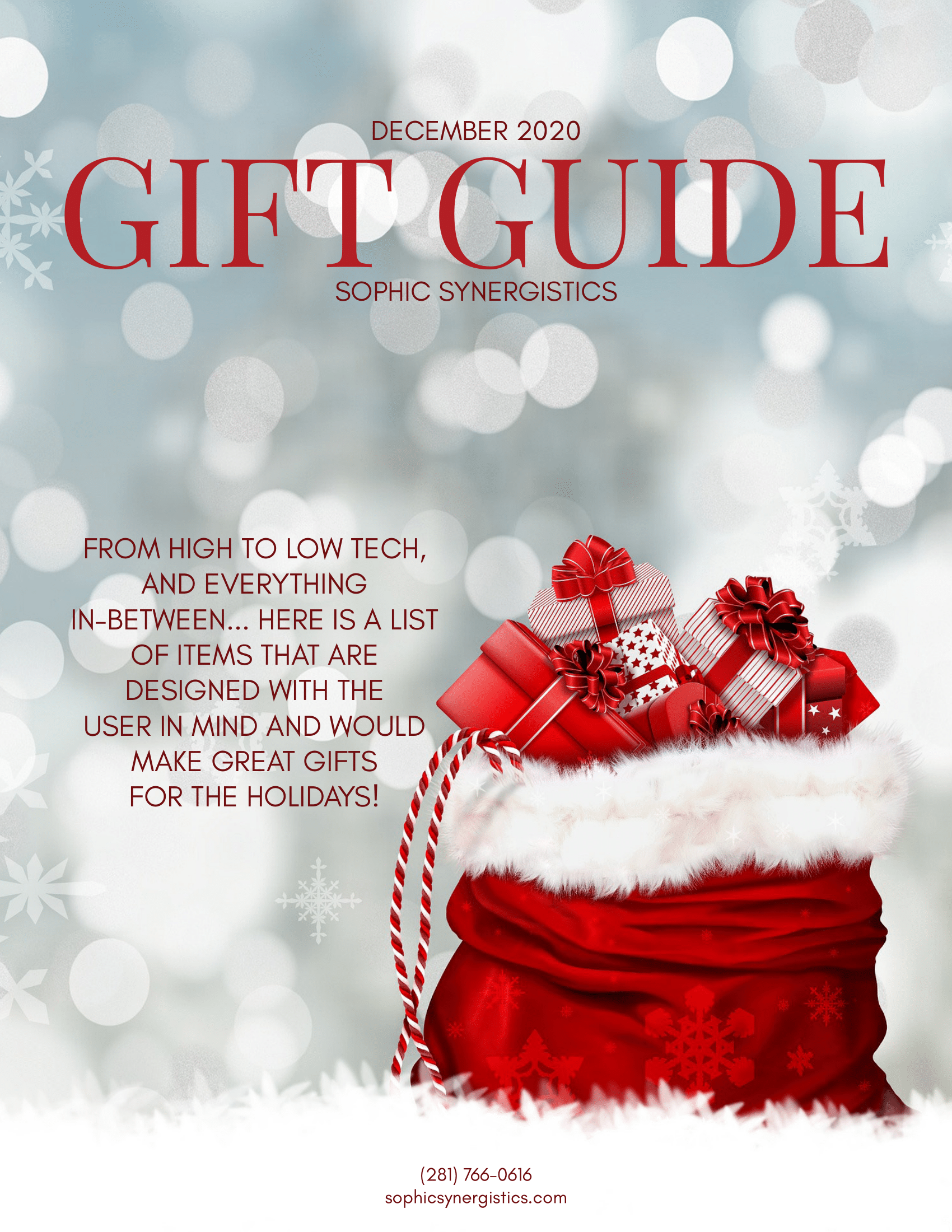 December 2020 Gift Guide by Sophic Synergistics From high to low tech, and everything in-between... Here is a list of items that are design with the user in mind and would make great gifts for the holidays.